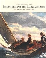 Literature and the Language Arts: The American Tradition 0821912704 Book Cover