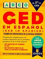 Ged En Espanol: El Nuevo Examen De Equivalencia De LA Escuela Superior/Ged in Spanish (Ged En Espanol)