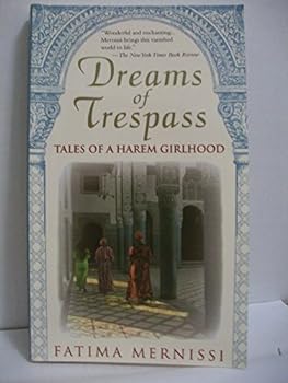 Paperback Dreams of Trespass: Tales of a Harem Girlhood Book