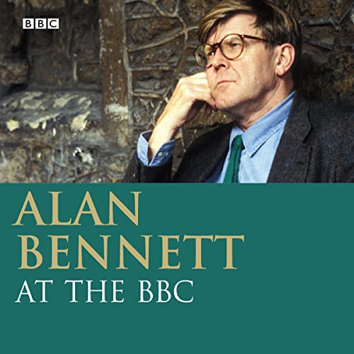 Alan Bennett at the BBC Audiolibro Por Alan Bennett arte de portada