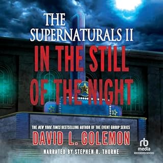 In the Still of the Night Audiobook By David L. Golemon cover art