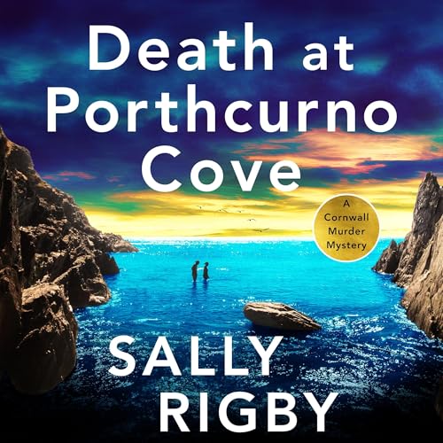 Death at Porthcurno Cove Audiolibro Por Sally Rigby arte de portada