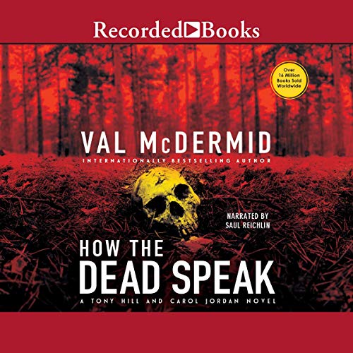 How the Dead Speak Audiolibro Por Val McDermid arte de portada