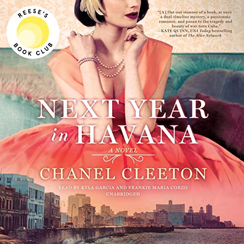 Next Year in Havana Audiolibro Por Chanel Cleeton arte de portada