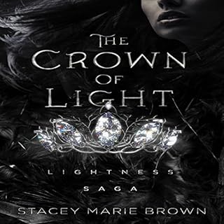 The Crown of Light Audiobook By Stacey Marie Brown cover art