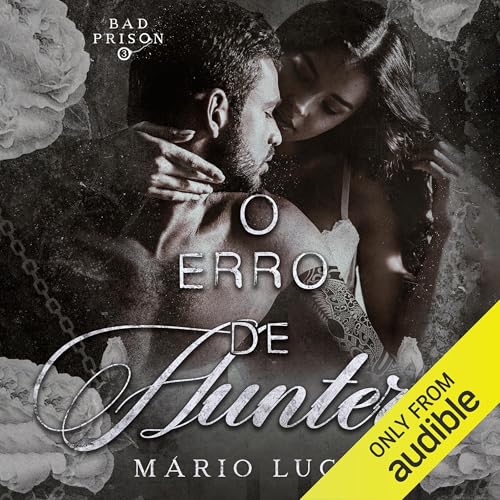 O Erro De Hunter Audiolivro Por Mário Lucas capa