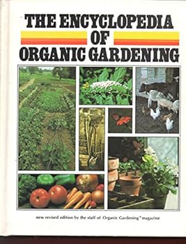 Hardcover The Encyclopedia of Organic Gardening Book