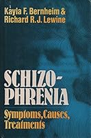 Schizophrenia: Symptoms, Causes, Treatments