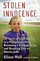 Stolen Innocence by Wall, Elissa, Pulitzer, Lisa (2008) Hardcover B011MF7ONW Book Cover