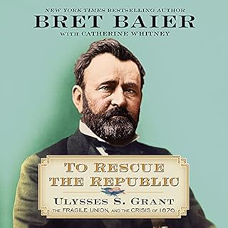 To Rescue the Republic Audiobook By Bret Baier, Catherine Whitney cover art