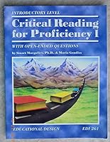 Critical Reading for Proficiency With Open-Ended Questions: Introductory Level 1586200623 Book Cover