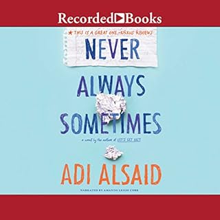 Never Always Sometimes Audiobook By Adi Alsaid cover art