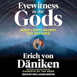 Eyewitness to the Gods Audiolibro Por Erich von Däniken arte de portada