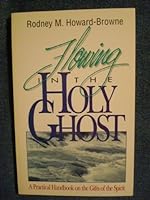 Flowing in the Holy Ghost