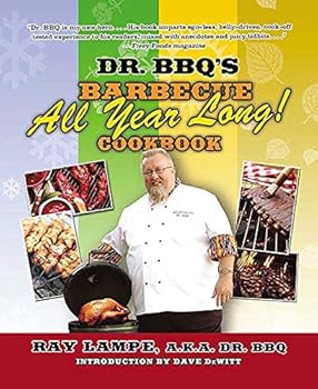 Paperback Dr. BBQ's "Barbecue All Year Long!" Cookbook Book