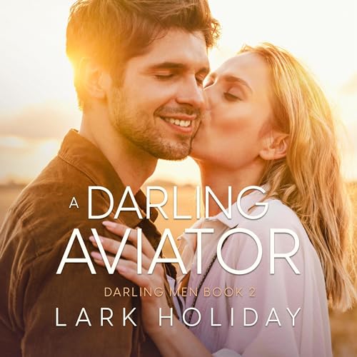 A Darling Aviator Audiobook By Lark Holiday cover art