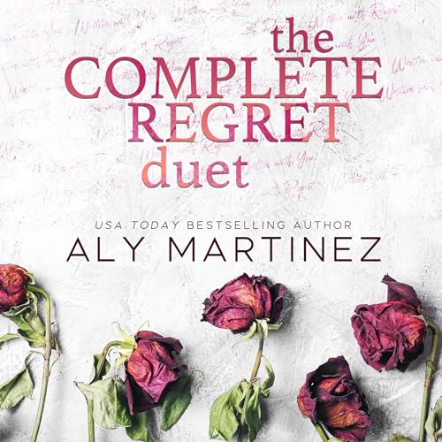 The Complete Regret Duet Audiolivro Por Aly Martinez capa