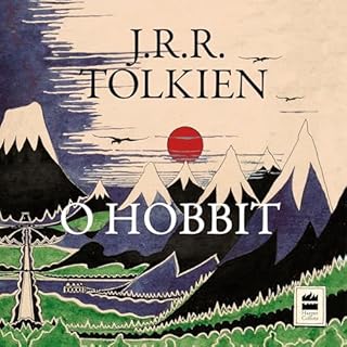 O Hobbit Audiolivro Por J.R.R. Tolkien, Reinaldo José Lopes - translator capa