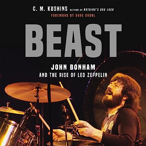 Beast Audiobook By C. M. Kushins, Dave Grohl - foreword cover art