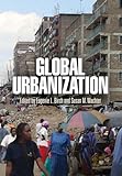 Global Urbanization (The City in the Twenty-First Century)