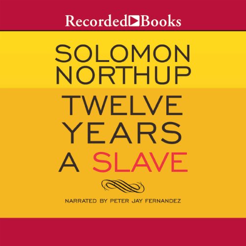 Twelve Years a Slave Audiolibro Por Solomon Northup arte de portada