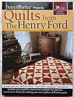 Quilts From The Henry Ford (Fons & Porter)