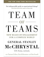 Team of Teams: New Rules of Engagement for a Complex World