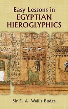 Paperback Egyptian Language: Easy Lessons in Egyptian Hieroglyphics Book