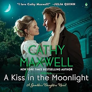 A Kiss in the Moonlight Audiobook By Cathy Maxwell cover art