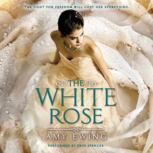 The White Rose Audiolibro Por Amy Ewing arte de portada