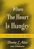 When the Heart is Hungry B002AD2PE4 Book Cover