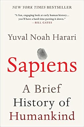 Sapiens: A Brief History of Humankind