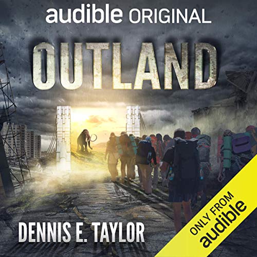 Outland Audiobook By Dennis E. Taylor cover art