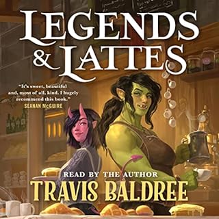 Legends & Lattes Audiolibro Por Travis Baldree arte de portada