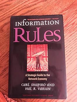 Hardcover Information Rules: A Strategic Guide to the Network Economy Book