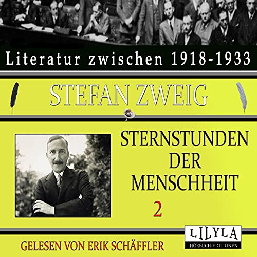 Sternstunden der Menschheit 2 Audiolibro Por Stefan Zweig arte de portada