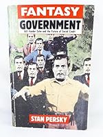 Fantasy government: Bill Vander Zalm and the future of social credit 0919573975 Book Cover