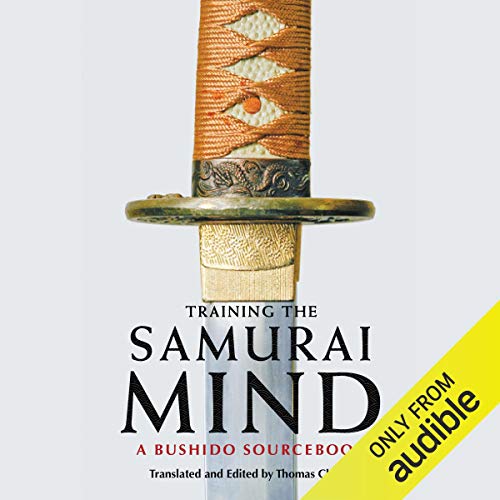 Training the Samurai Mind: A Bushido Sourcebook