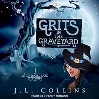 Grits in the Graveyard Audiolibro Por J. L. Collins arte de portada