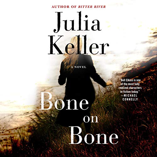 Bone on Bone Audiolibro Por Julia Keller arte de portada