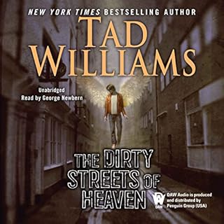 The Dirty Streets of Heaven Audiolibro Por Tad Williams arte de portada