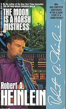 Mass Market Paperback The Moon Is a Harsh Mistress Book