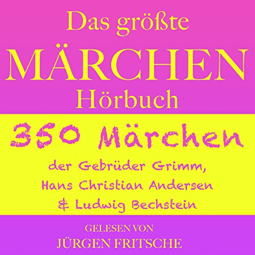 Das größte Märchen Hörbuch Titelbild