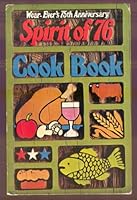 Wear-Ever Spirit of 76 Cook Book B002WWS4UW Book Cover