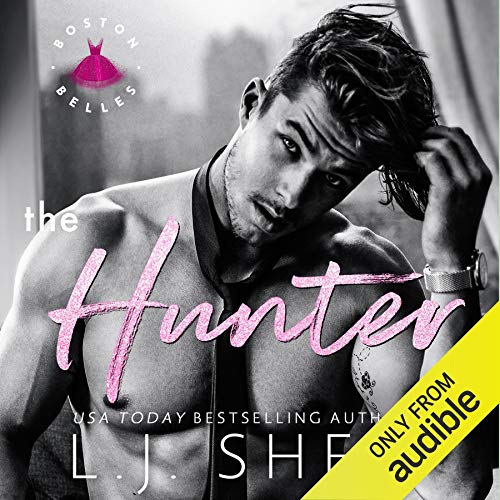 The Hunter: Boston Belles, Book 1