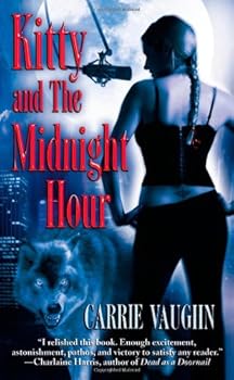 Paperback Kitty and the Midnight Hour (Kitty Norville) Book