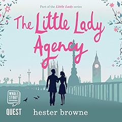 The Little Lady Agency Audiolibro Por Hester Browne arte de portada