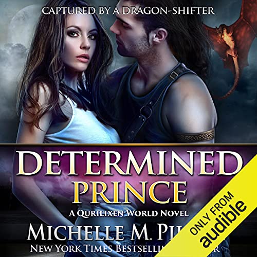 Determined Prince Audiobook By Michelle M. Pillow cover art