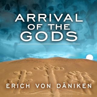 Arrival of the Gods Audiolibro Por Erich von Däniken arte de portada