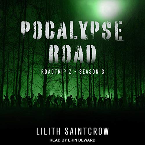 Pocalypse Road Audiobook By Lilith Saintcrow cover art